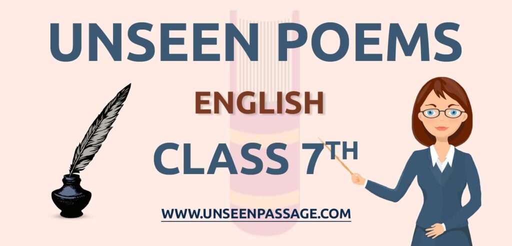 Unseen Poem for Class 7 in English | Latest Unseen poem