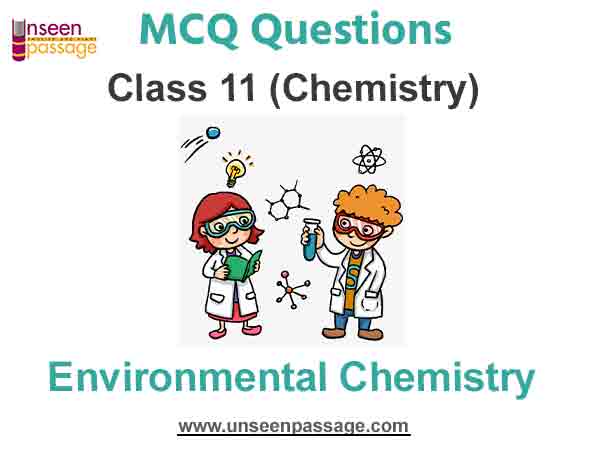 environmental-chemistry-mcq-class-11-chemistry