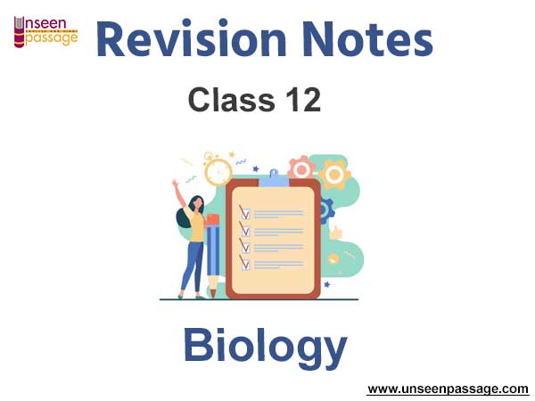 Class 12 Biology Notes