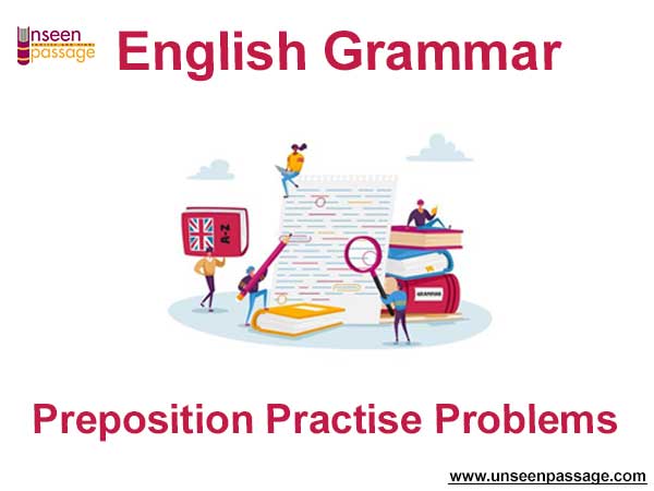 Language Preposition Practise Problems with Solutions