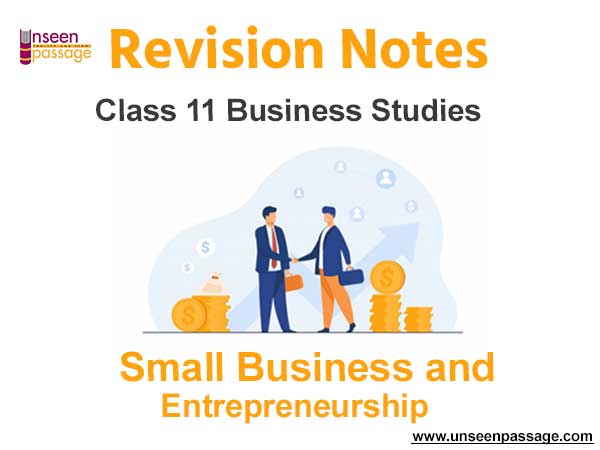 Small Business and Entrepreneurship Notes for Class 11 Business Studies