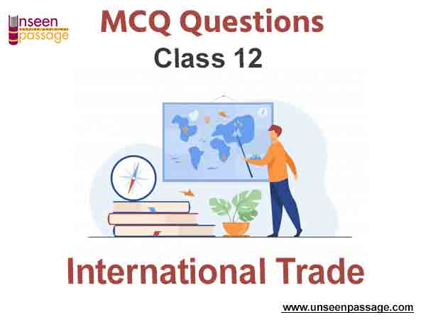 international-trade-mcq-class-12-geography-with-answer