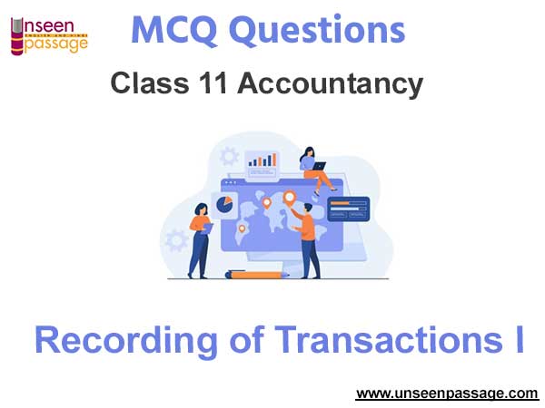 Recording of Transactions I MCQ Class 11 Accountancy