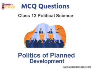 Politics Of Planned Development MCQ Questions Class 12 Political Science