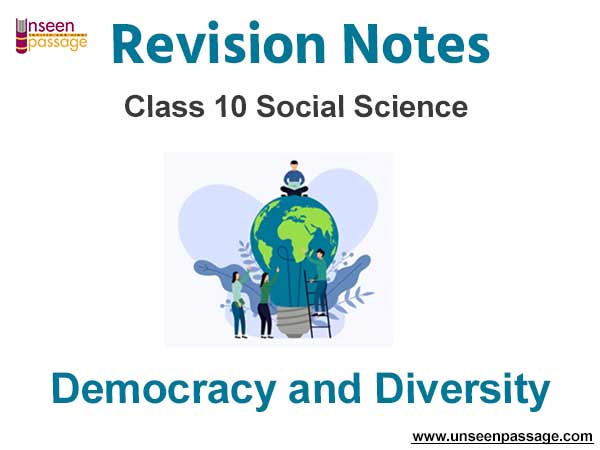 Democracy and Diversity Notes for Class 10 Social Science