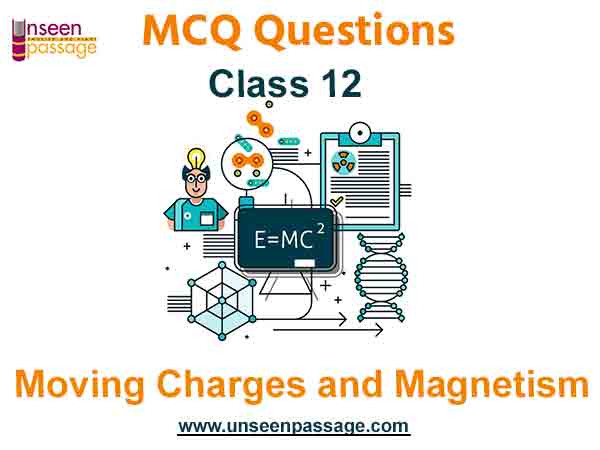Moving Charges and Magnetism MCQ Class 12 Physics with answers