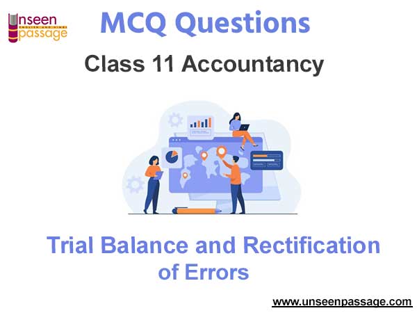 Trial Balance and Rectification of Errors MCQ Class 11 Accountancy