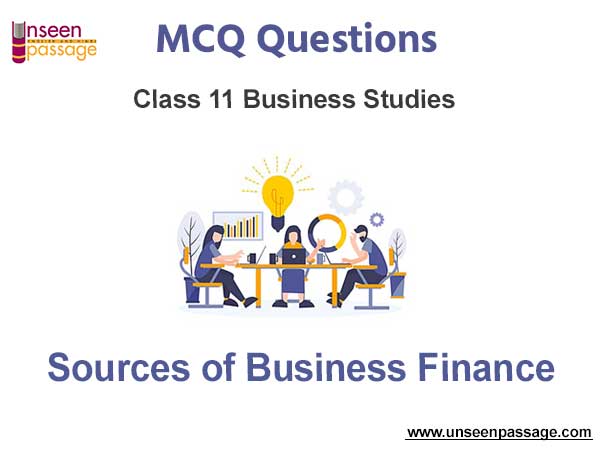 Sources of Business Finance MCQ Class 11 Business Studies