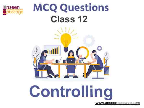 Controlling MCQ Class 12 Business Studies