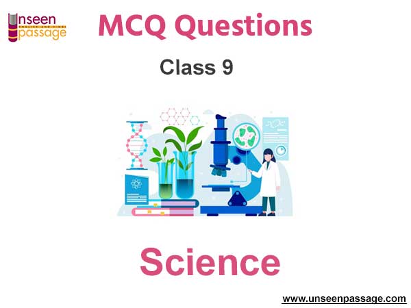 MCQ Questions Class 9 Science