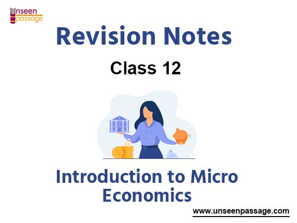 Introduction to Micro Economics Notes for Class 12 Economics