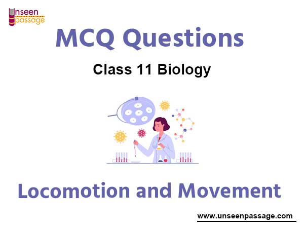 Locomotion and Movement MCQ Class 11 Biology